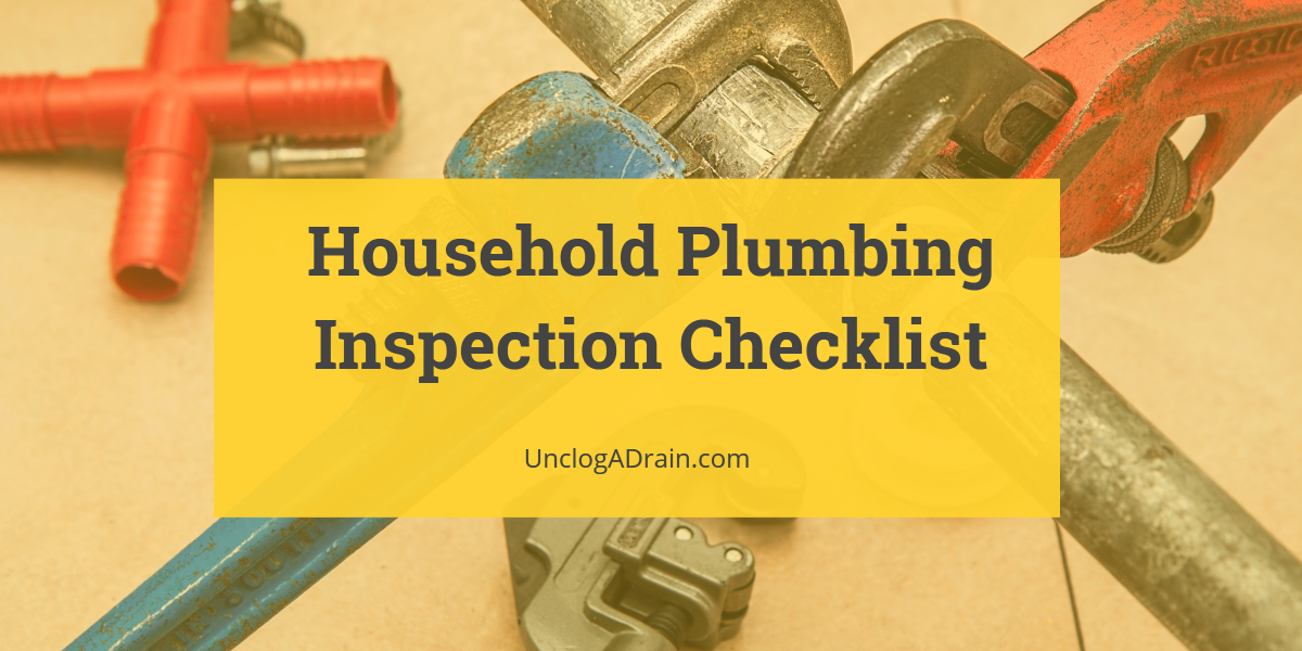 Household Plumbing Inspection Checklist